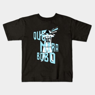 Messi - Que Mira Bobo Kids T-Shirt